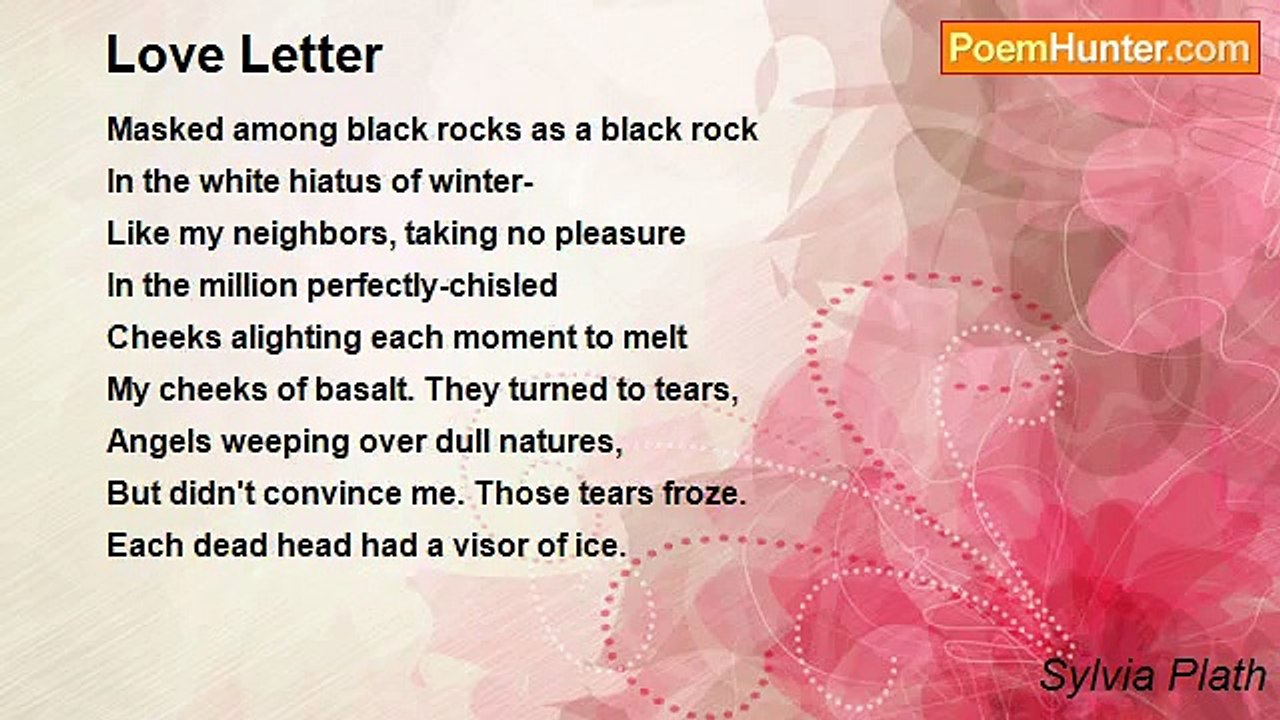 Sylvia Plath - Love Letter
