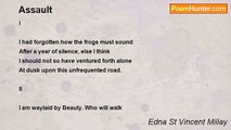 Edna St Vincent Millay - Assault