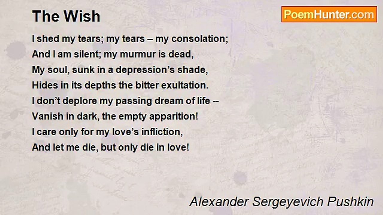 Alexander Sergeyevich Pushkin - The Wish