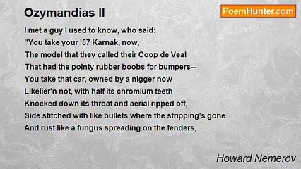 Howard Nemerov - Ozymandias II