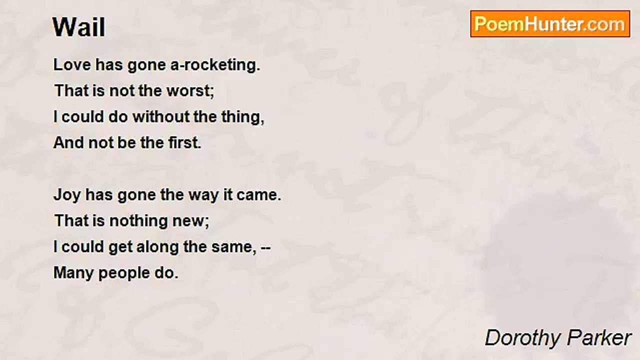 Dorothy Parker - Wail