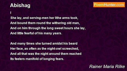 Rainer Maria Rilke - Abishag