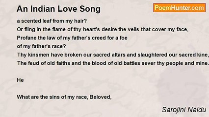Sarojini Naidu - An Indian Love Song