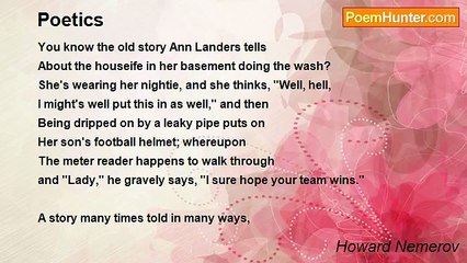 Howard Nemerov - Poetics
