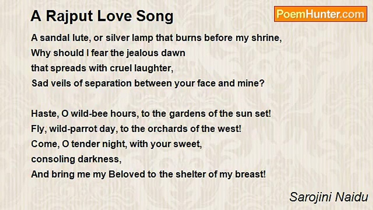 Sarojini Naidu - A Rajput Love Song