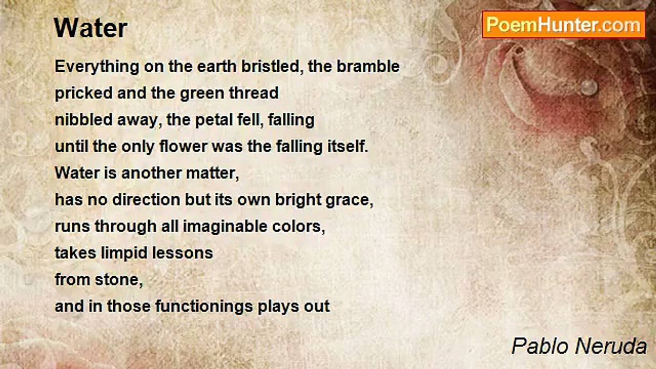 Pablo Neruda - Water