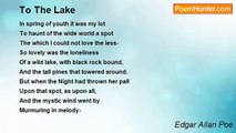 Edgar Allan Poe - To The Lake