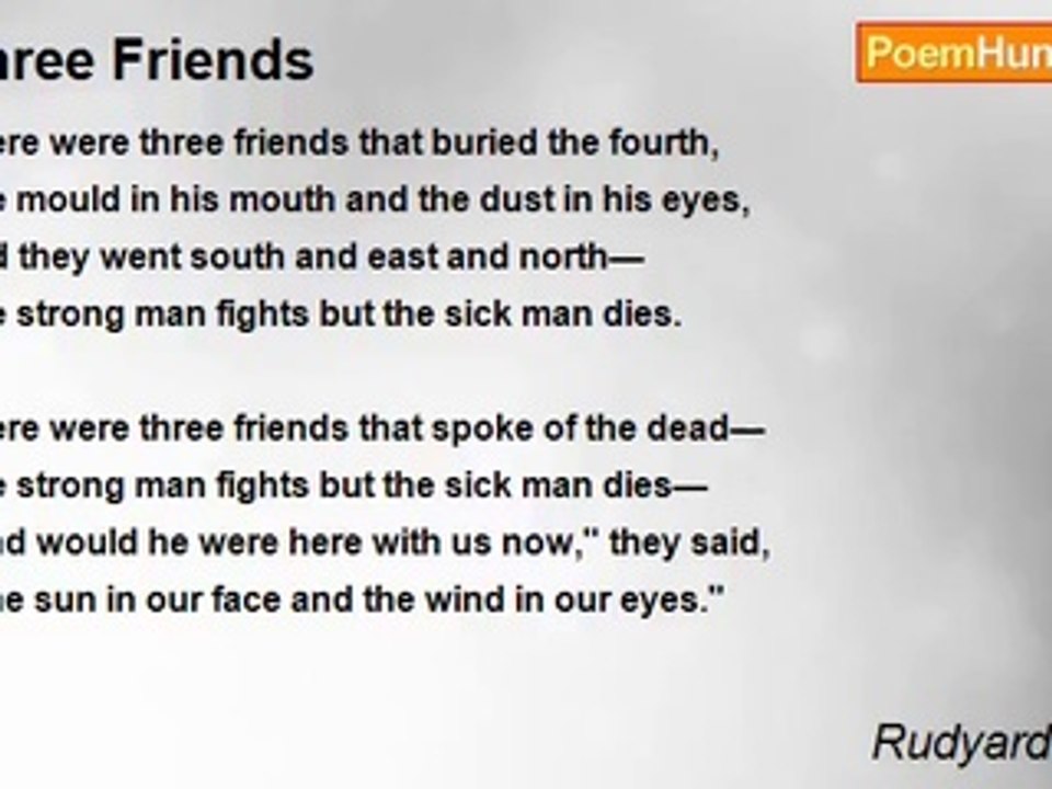 Rudyard Kipling - Three Friends