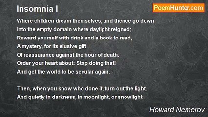 Howard Nemerov - Insomnia I