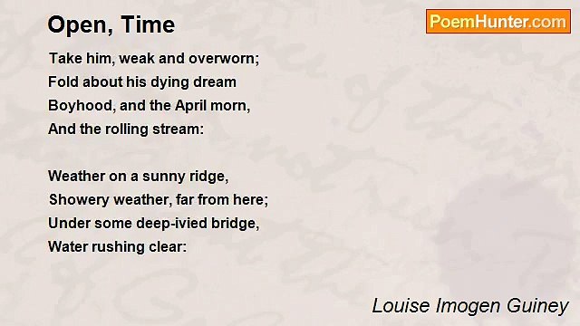 Louise Imogen Guiney - Open, Time