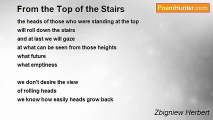 Zbigniew Herbert - From the Top of the Stairs