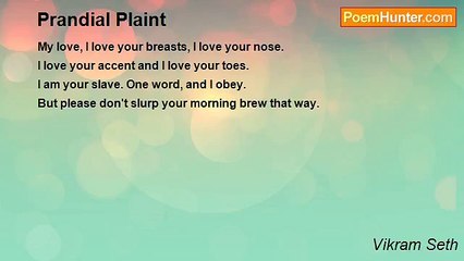 Vikram Seth - Prandial Plaint