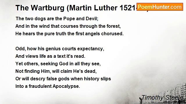 Timothy Steele - The Wartburg (Martin Luther 1521-22)