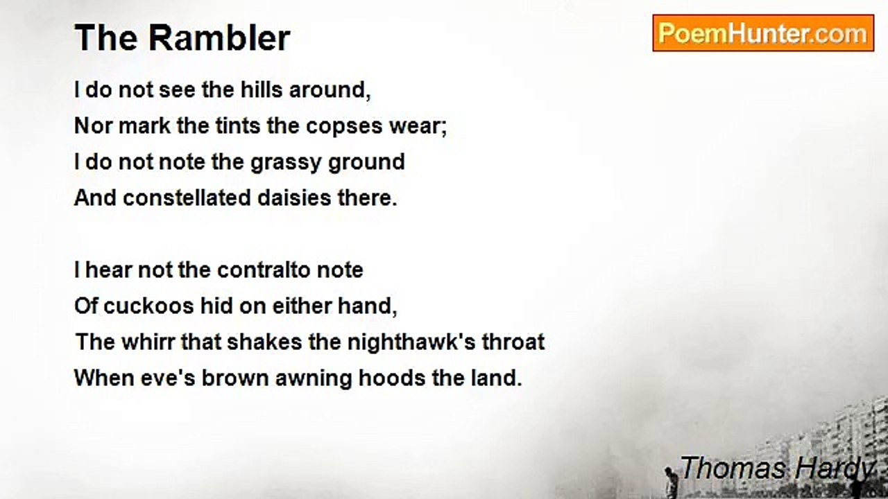 Thomas Hardy - The Rambler