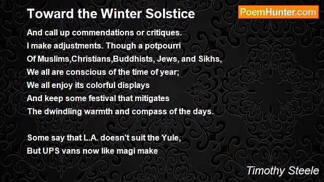 Timothy Steele - Toward the Winter Solstice