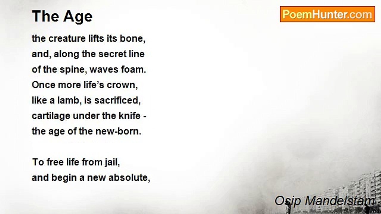 Osip Mandelstam - The Age