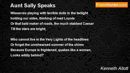 Kenneth Allott - Aunt Sally Speaks
