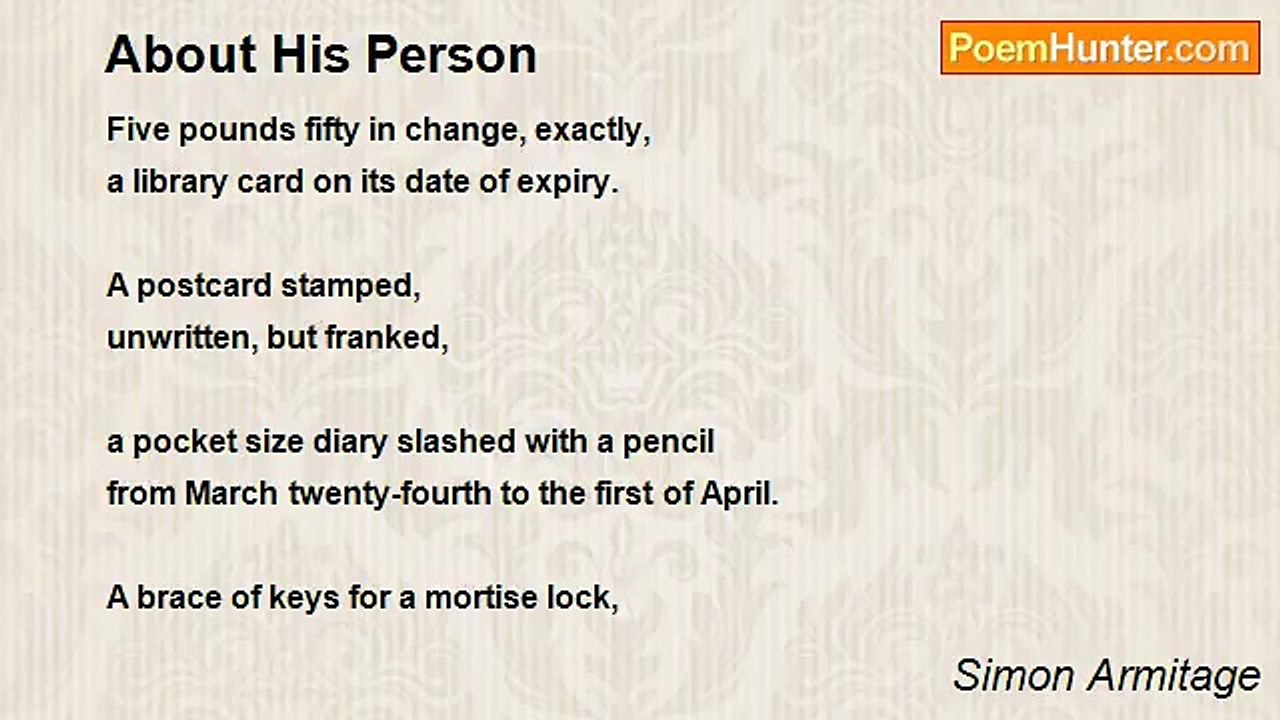 Simon Armitage - About His Person