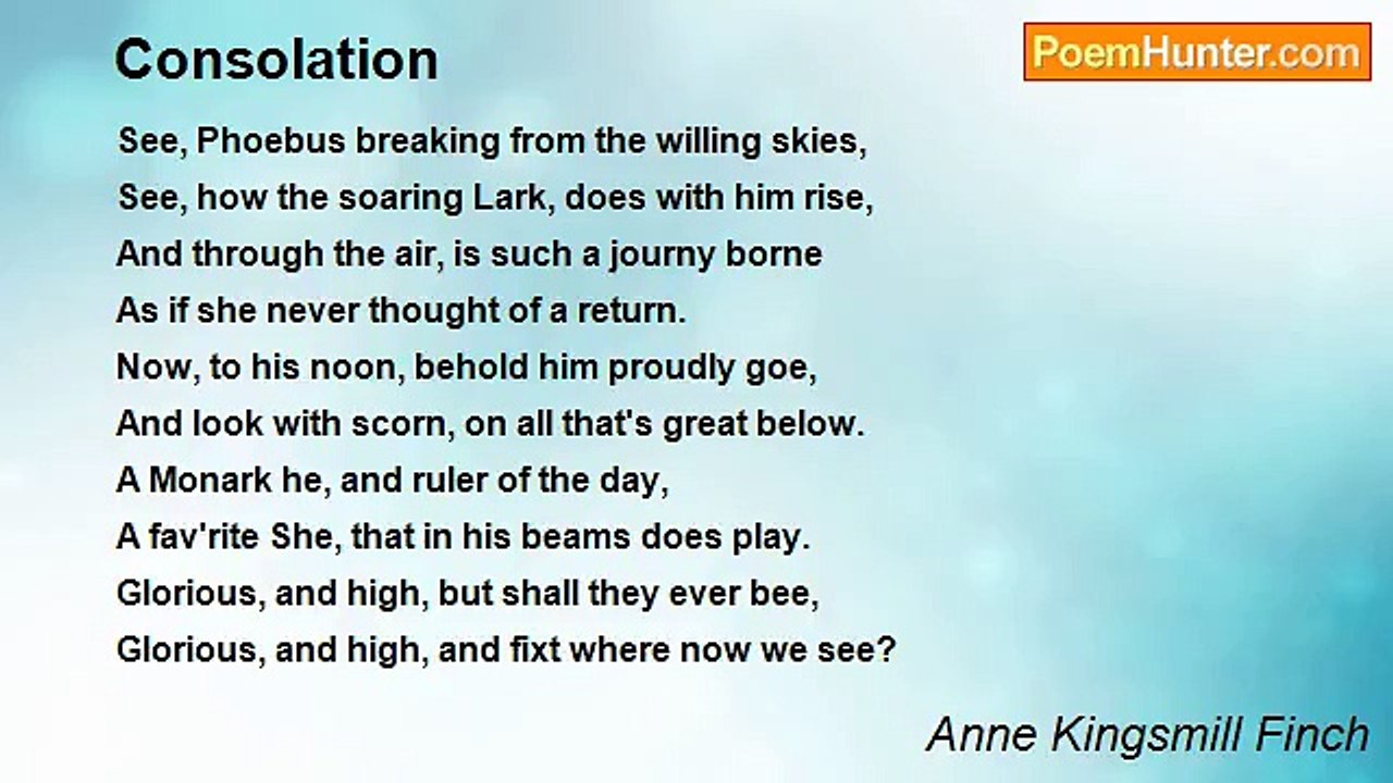 Anne Kingsmill Finch - Consolation