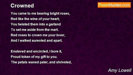 Amy Lowell - Crowned