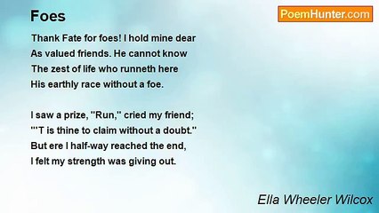 Ella Wheeler Wilcox - Foes
