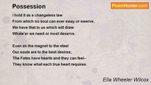Ella Wheeler Wilcox - Possession