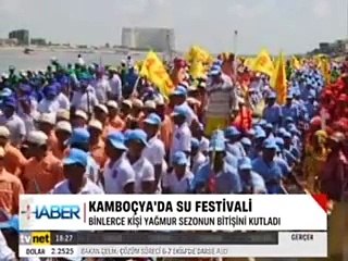 Kamboçyada su festivali Artı Eksi Haber Ahmet Rıfat Albuz