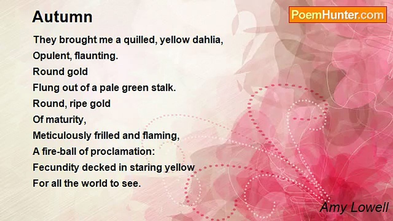 Amy Lowell - Autumn