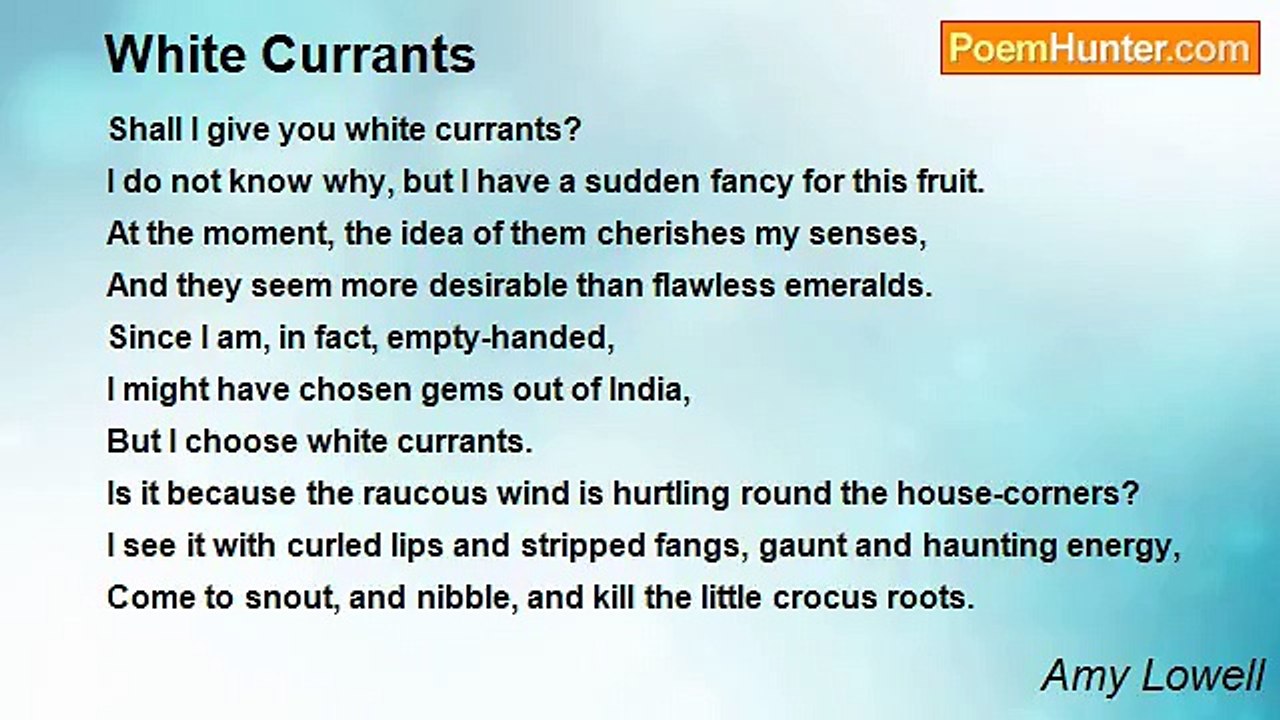 Amy Lowell - White Currants