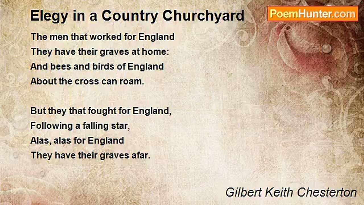 Gilbert Keith Chesterton - Elegy in a Country Churchyard