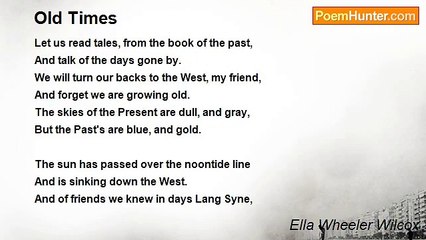 Ella Wheeler Wilcox - Old Times