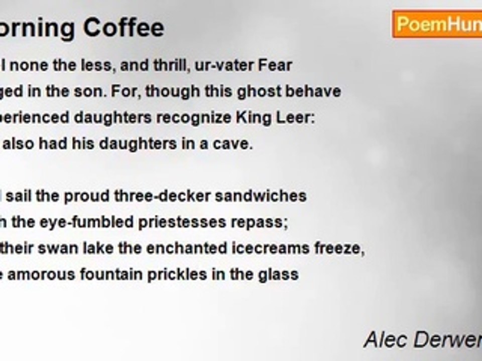 Alec Derwent Hope - Morning Coffee