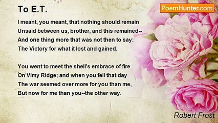 Robert Frost - To E.T.