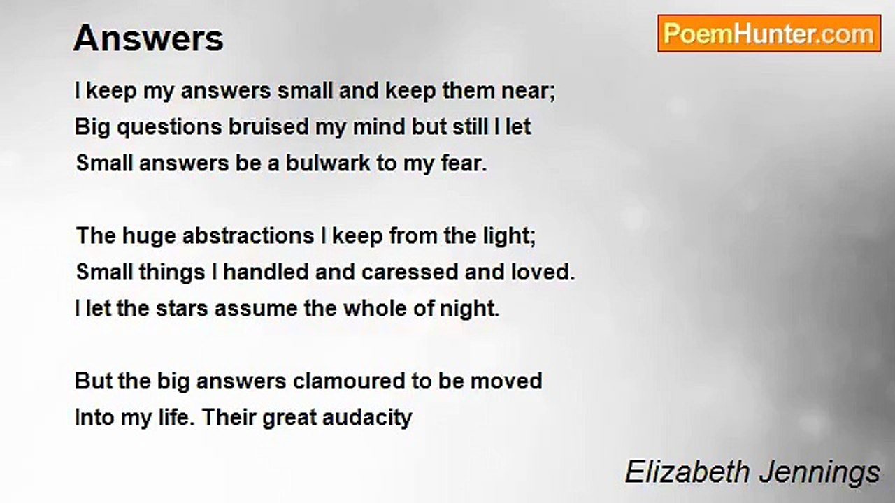 Elizabeth Jennings - Answers