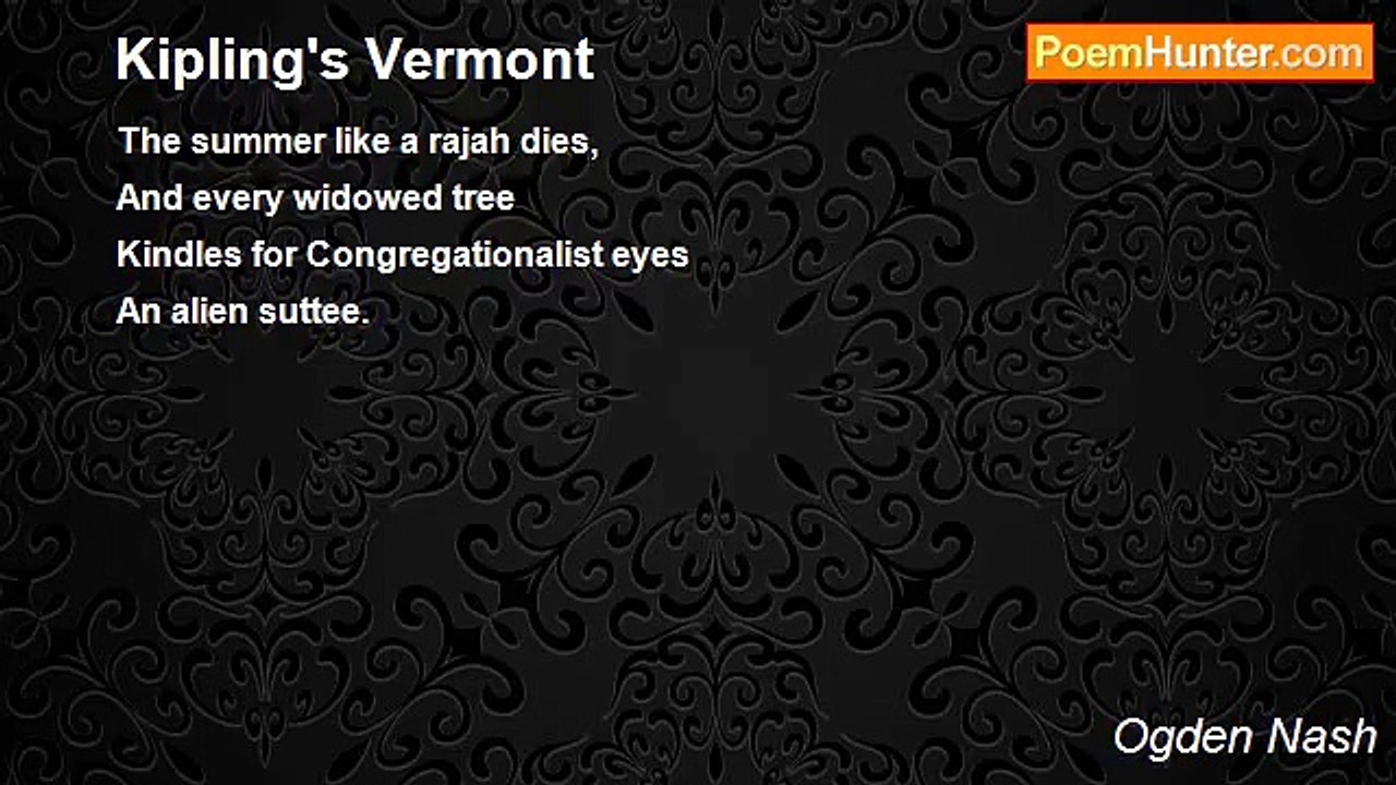 Ogden Nash - Kipling's Vermont