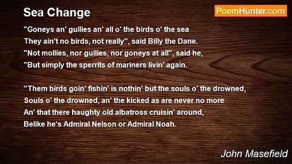 John Masefield - Sea Change