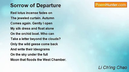 Li Ch'ing Chao - Sorrow of Departure