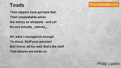 Philip Larkin - Toads