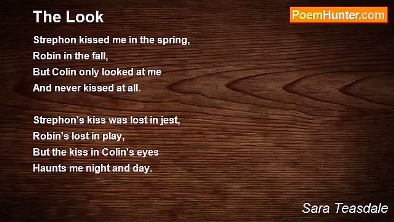 Sara Teasdale - The Look