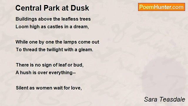 Sara Teasdale - Central Park at Dusk