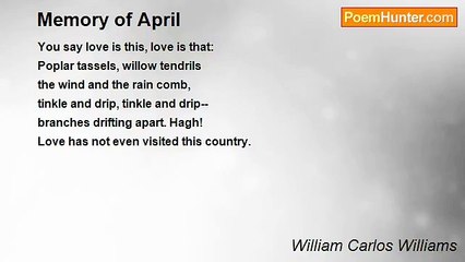 William Carlos Williams - Memory of April