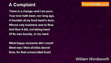 William Wordsworth - A Complaint