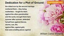William Carlos Williams - Dedication for a Plot of Ground