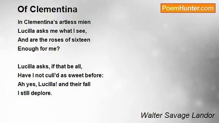 Walter Savage Landor - Of Clementina
