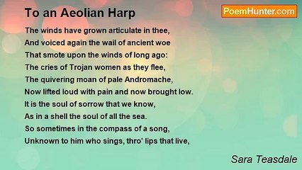 Sara Teasdale - To an Aeolian Harp
