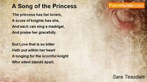 Sara Teasdale - A Song of the Princess