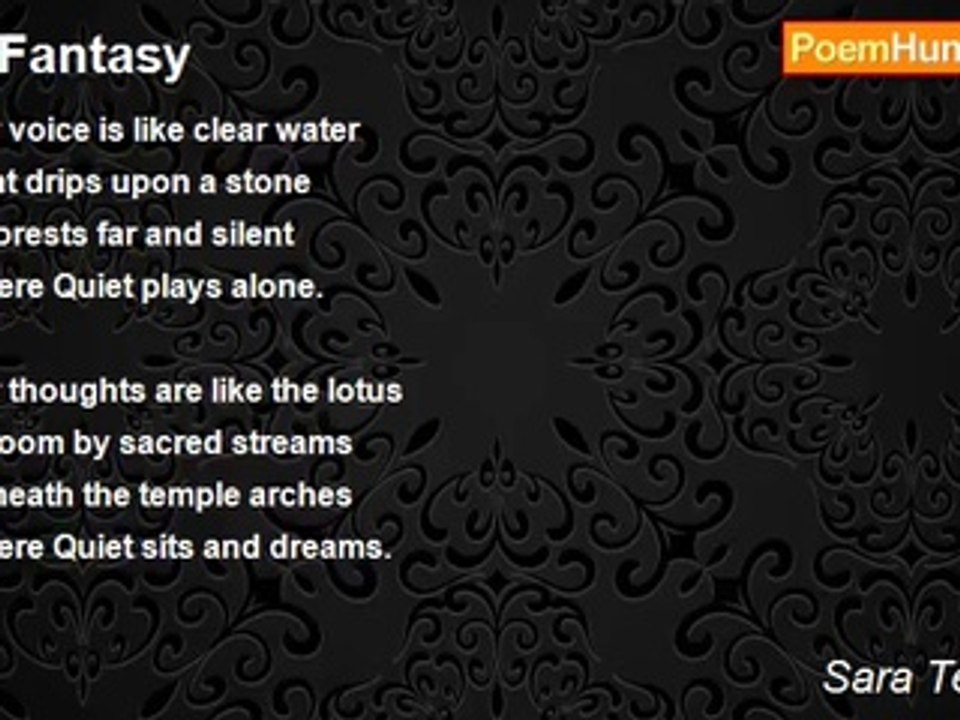 Sara Teasdale - A Fantasy