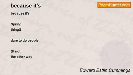 Edward Estlin Cummings - because it's