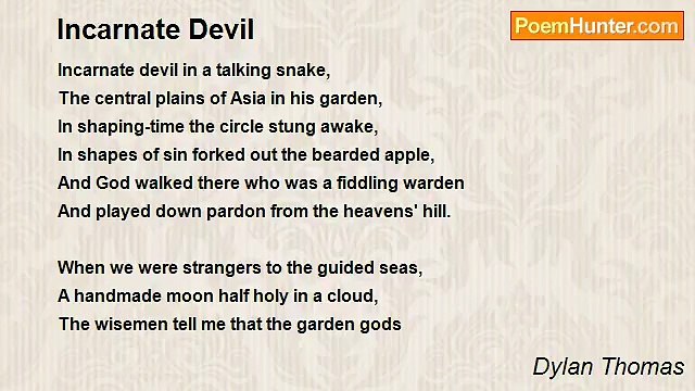 Dylan Thomas - Incarnate Devil