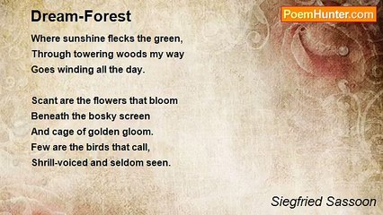 Siegfried Sassoon - Dream-Forest